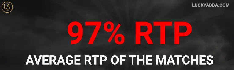 Average RTP of the Matches luckyadda