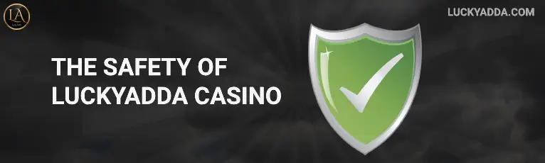 the Safety of Luckyadda casino luckyadda