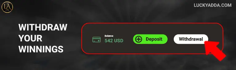 Withdraw Your Winnings luckyadda