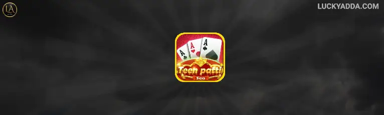 teen patti sea lucky adda