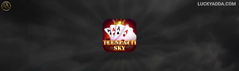 teen patti sky lucky adda